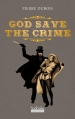 Couverture God save the crime Editions Hoëbeke 2014