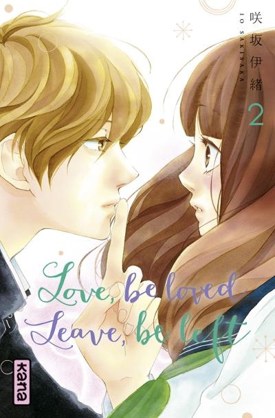 Couverture Love, be loved, Leave, be left, tome 02