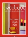 Couverture Decobook : Le grand livre de la décoration Editions Prat 2010