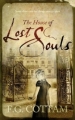 Couverture The House of Lost Souls Editions Thomas Dunne Books 2009