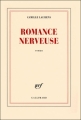Couverture Romance nerveuse Editions Gallimard  (Blanche) 2010