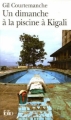 Couverture Un dimanche à la piscine à Kigali Editions Folio  2006