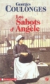 Couverture Les sabots d'Angèle Editions Les Presses de la Cité (Terres de France) 2003