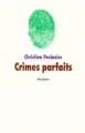 Couverture Crimes parfaits Editions L'École des loisirs (Médium) 1999