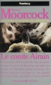 Couverture La Légende de Hawkmoon, tome 5 : Le Comte Airain Editions Presses pocket (Fantasy) 1989