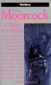 Couverture Les livres de Corum, tome 5 : Le chêne et le bélier Editions Presses pocket (Fantasy) 1993