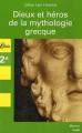 Couverture Dieux et héros de la mythologie grecque Editions Librio (Mémo) 2003