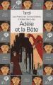 Couverture Les Aventures Extraordinaires d'Adèle Blanc-Sec, tome 01 : Adèle et la bête Editions Librio (BD) 2001
