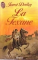 Couverture La texane Editions J'ai Lu 1985