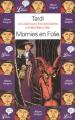 Couverture Les Aventures Extraordinaires d'Adèle Blanc-Sec, tome 04 : Momies en folie Editions Librio (BD) 2002