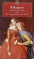 Couverture Roméo et Juliette, Le songe d'une nuit d'été / Roméo et Juliette suivi de Le songe d'une nuit d'été Editions Le Livre de Poche (Le Théâtre de Poche) 2007