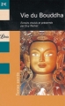Couverture Vie du Bouddha Editions Librio (Textes sacrés) 2004