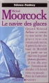 Couverture Le navire des glaces Editions Presses pocket (Science-fantasy) 1988