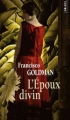 Couverture L'Epoux divin Editions Points 2007