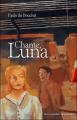 Couverture Chante, Luna Editions Gallimard  (Jeunesse) 2004