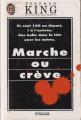 Couverture Marche ou crève Editions J'ai Lu 1992