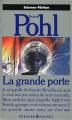 Couverture La grande porte, tome 1 Editions Presses pocket (Science-fiction) 1989
