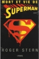 Couverture Mort et Vie de Superman Editions Lefrancq 1996