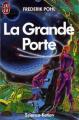 Couverture La grande porte, tome 1 Editions J'ai Lu (Science-fiction) 1988