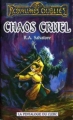 Couverture Les Royaumes Oubliés : La Pentalogie du clerc, tome 5 : Chaos cruel Editions Fleuve 1997