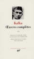 Couverture Oeuvres complètes (Kafka), tome 3 Editions Gallimard  (Bibliothèque de la Pléiade) 1984