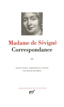 Couverture Madame de Sévigné : Correspondances, tome 3