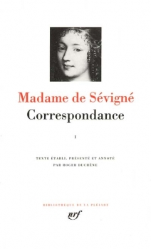 Couverture Madame de Sévigné : Correspondances, tome 1