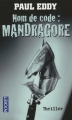 Couverture Grace Flint, tome 2 : Nom de code : Mandragore Editions Pocket (Thriller) 2002