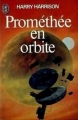 Couverture Prométhée en orbite Editions J'ai Lu 1977