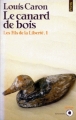 Couverture Les Fils de la liberté, tome 1 : Le Canard de bois Editions Points 1982