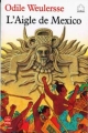 Couverture L'Aigle de Mexico Editions Le Livre de Poche (Jeunesse) 1992