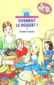 Couverture La rue des pommiers, tome 7 : Vivement le dessert! Editions Rageot (Cascade) 2003