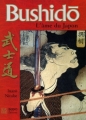 Couverture Bushidô : L'âme du Japon / Le Code du Samouraï Editions Budostore 2000