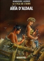 Couverture Le cycle de Cyann, tome 3 : Aïeïa d'Aldaal Editions Vents d'ouest (Éditeur de BD) 2005