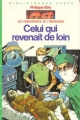 Couverture Les Conquérants de l'impossible, tome 02 : Celui qui revenait de loin Editions Hachette (Bibliothèque Verte) 1985