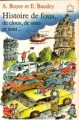 Couverture Histoire de fous, de clous, de sous et tout... Editions Le Livre de Poche (Jeunesse) 1986