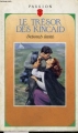 Couverture Le trésor des Kincaid Editions Les Presses de la Cité (Passion) 1991