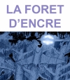 Couverture La forêt d'encre Editions Autoédité 2016
