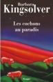 Couverture Les cochons au paradis Editions Rivages 2007