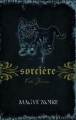 Couverture Magie blanche / Sorcière, tome 04 : Le bûcher / Magye noire Editions AdA 2010
