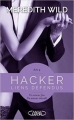 Couverture Hacker, tome 4 : Liens défendus Editions Michel Lafon 2016
