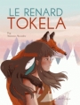 Couverture Le renard Tokela Editions Des ronds dans l'O 2016