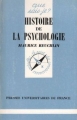 Couverture Que sais-je ? : Histoire de la Psychologie (Reuchlin) Editions Presses universitaires de France (PUF) (Que sais-je ?) 1980