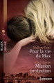 Couverture Pour la vie de Max, Mission protection Editions Harlequin (Black Rose) 2015