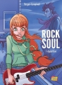 Couverture Rock Soul, tome 1 : Apparition Editions Jungle ! 2016