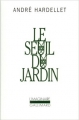 Couverture Le seuil du jardin Editions Gallimard  (L'imaginaire) 1993