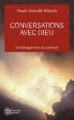Couverture Conversations avec Dieu : Un dialogue hors du commun, tome 1 Editions J'ai Lu (Aventure secrète) 2003