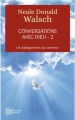 Couverture Conversations avec Dieu : Un dialogue hors du commun, tome 2 Editions J'ai Lu (Aventure secrète) 2006