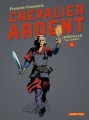Couverture Chevalier Ardent, intégrale, tome 6 Editions Casterman 2016
