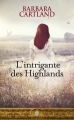 Couverture L'intrigante des highlands Editions J'ai Lu (Pour elle - Barbara Cartland) 2010